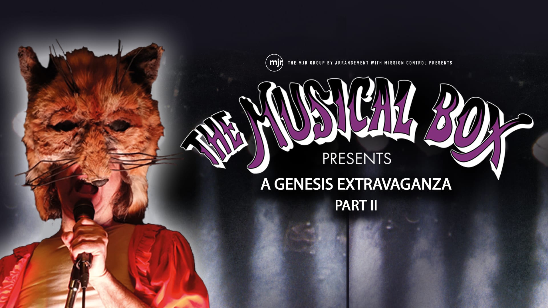 The Musical Box A Genesis Extravaganza Part II Tickets King's
